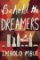 Behold the Dreamers Behold the Dreamers