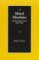 Moral Absolutes : Tradition, Revision and Truth