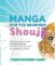 Manga for the Beginner: Shoujo Manga for the Beginner: Shoujo