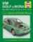 VW Golf & Bora Petrol & Diesel (April 98 - 00) Haynes Service and Repair Manuals VW Golf & Bora Petrol & Diesel (April 98 - 00) Haynes Service and Repair Manuals