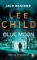 Blue Moon : (Jack Reacher 24) Blue Moon : (Jack Reacher 24)