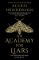 An Academy for Liars