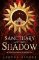 Sanctuary of the Shadow: The most gripping and epic enemies-to-lovers fantasy romance of 2