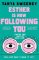 Esther is Now Following You