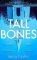Tall Bones Tall Bones