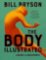 The Body Illustrated: A Guide for Occupants The Body Illustrated: A Guide for Occupants
