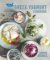 Total Greek Yoghurt Cookbook Total Greek Yoghurt Cookbook