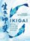 Ikigai Ikigai