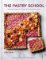 The Pastry School: Sweet and Savoury Pies, Tarts and Treats to Bake at Home The Pastry School: Sweet and Savoury Pies, Tarts and Treats to Bake at Home