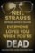 Everyone Loves You When You´re Dead