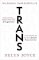 Trans: Gender Identity and the New Battle for Women´s Rights Trans: Gender Identity and the New Battle for Women´s Rights