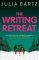 The Writing Retreat: A New York Times bestseller The Writing Retreat: A New York Times bestseller