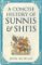 A Concise History of Sunnis and Shi`is A Concise History of Sunnis and Shi`is