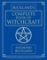 Complete Book of Witchcraft Complete Book of Witchcraft