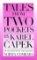 Tales from Two Pockets Tales from Two Pockets
