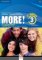 More! 3 Workbook with Cyber Homework and Online Resources More! 3 Workbook with Cyber Homework and Online Resources