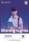 Shining Lights Level 7 Workbook with Digital Pack Shining Lights Level 7 Workbook with Digital Pack