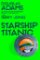 Starship Titanic Starship Titanic