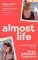 Almost Life