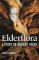Elderflora : A Modern History of Ancient Trees Elderflora : A Modern History of Ancient Trees