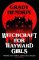 Witchcraft for Wayward Girls Witchcraft for Wayward Girls