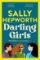 Darling Girls: A heart-pounding suspense novel about sisters, secrets, love and murder tha