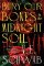 Bury Our Bones in the Midnight Soil Bury Our Bones in the Midnight Soil