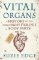Vital Organs Vital Organs