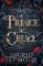 A Prince So Cruel A Prince So Cruel