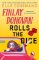 Finlay Donovan Rolls the Dice Finlay Donovan Rolls the Dice