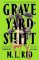 Graveyard Shift