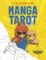 Manga Tarot: A Colouring Book Manga Tarot: A Colouring Book