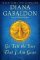Go Tell the Bees That I Am Gone: A Novel Go Tell the Bees That I Am Gone: A Novel