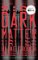 Dark Matter Dark Matter