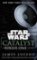 Star Wars: Catalyst : A Rogue One Novel Star Wars: Catalyst : A Rogue One Novel