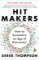 Hit Makers