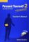 Present Yourself 2 Teacher´s Manual with DVD Present Yourself 2 Teacher´s Manual with DVD