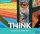 Think Level 4 Class Audio CDs (3) Think Level 4 Class Audio CDs (3)