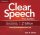Clear Speech from the Start 2nd ed.: Class and Assessment Audio CDs (4)
