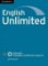 English Unlimited Advanced Testmaker CD-ROM and Audio CD English Unlimited Advanced Testmaker CD-ROM and Audio CD