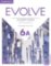 Evolve 6A Student´s Book with Practice Extra Evolve 6A Student´s Book with Practice Extra