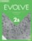 Evolve 2B Workbook with Audio Evolve 2B Workbook with Audio