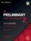 Cambridge B1 Preliminary for Schools 2 Student´s Book with Answers with Online Audio and Resource Bank Cambridge B1 Preliminary for Schools 2 Student´s Book with Answers with Online Audio and Resource Bank