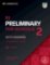Cambridge B1 Preliminary for Schools 2 Student´s Book with Answers with Online Audio and Resource Bank Cambridge B1 Preliminary for Schools 2 Student´s Book with Answers with Online Audio and Resource Bank