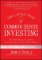 The Little Book of Common Sense Investing : The Only Way to Guarantee Your Fair Share of Stock Market Returns The Little Book of Common Sense Investing : The Only Way to Guarantee Your Fair Share of Stock Market Returns