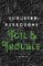 Toil & Trouble : A Memoir Toil & Trouble : A Memoir