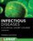 Infectious Diseases A Clinical Short Course, 3rd Ed. Infectious Diseases A Clinical Short Course, 3rd Ed.