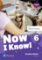 Now I Know 6 Student Book with Online Practice Now I Know 6 Student Book with Online Practice