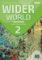 Wider World 2 Student´s Book & eBook with App, 2nd Edition Wider World 2 Student´s Book & eBook with App, 2nd Edition