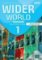 Wider World 1 Student´s Book with Online Practice, eBook and App, 2nd Edition Wider World 1 Student´s Book with Online Practice, eBook and App, 2nd Edition